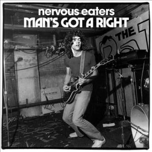 Nervous Eaters Man's Got A Right/No More Idols 7in...