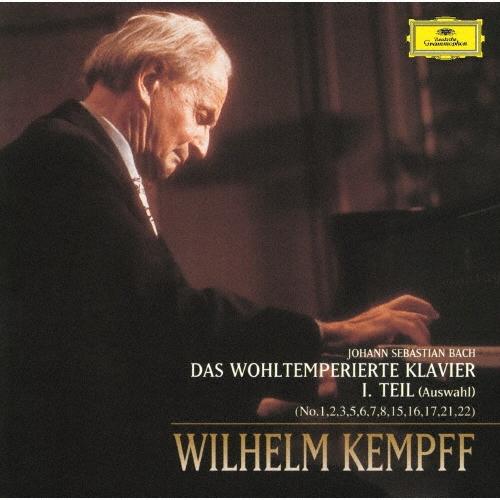 ヴィルヘルム・ケンプ J.S.バッハ:平均律クラヴィーア曲集(抜粋)第1集＜初回生産限定盤＞ UHQ...