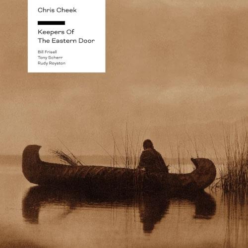 Chris Cheek Keepers Of The Eastern Door LP