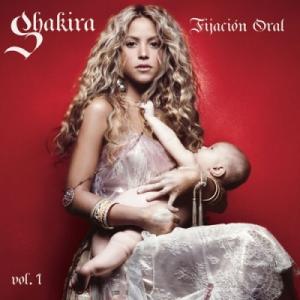 Shakira Fijacion Oral Vol. 1 (20th Anniversary)＜完全...