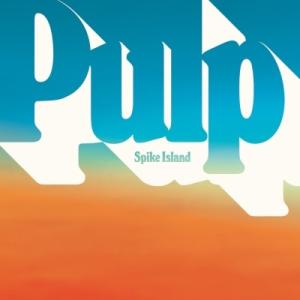 Pulp Spike Island＜数量限定盤＞ 7inch Single