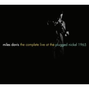 Miles Davis コンプリート・ライヴ・アット・ザ・プラグド・ニッケル1965＜限定数再プレス...