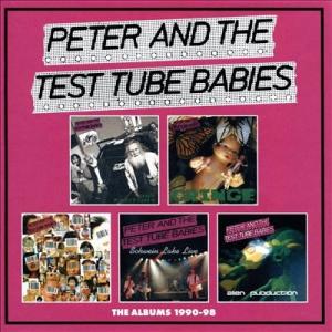 Peter &amp; The Test Tube Babies The Albums 1990-98 (C...