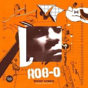 Rob O Rocket Science 7inch Single