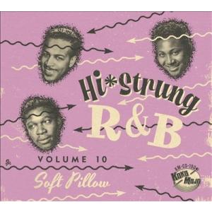 Various Artists Hi Strung R&amp;B 10: Soft Pillow CD