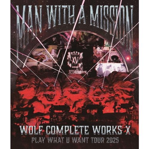 MAN WITH A MISSION Wolf Complete Works X 〜MAN WITH...