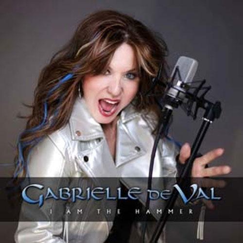 Gabrielle De Val I Am The Hammer CD