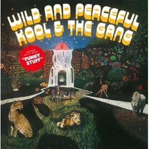 Kool &amp; The Gang Wild And Peaceful LP