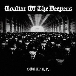 COALTAR OF THE DEEPERS SHEEP E.P. CD