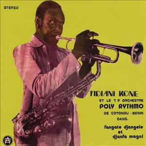 Tidiani Kone Fangate Djangele Et Djanfa Magni LP