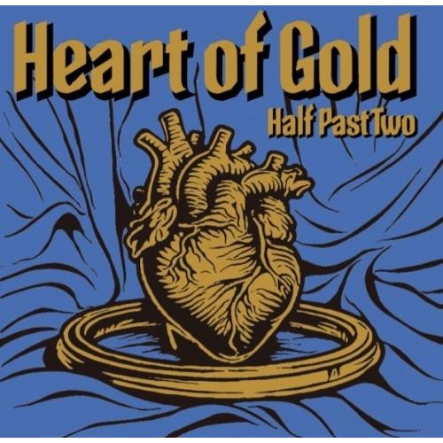 Half Past Two Heart Of Gold 7inch Single
