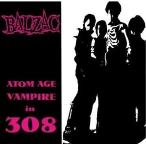 BALZAC ATOM AGE VAMPIRE IN 308＜初回完全限定プレス盤＞ 7inch S...