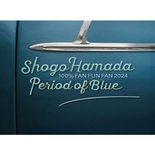 浜田省吾 100% FAN FUN FAN 2024 青の時間＜完全生産限定盤＞ DVD