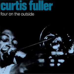 Curtis Fuller フォー・オン・ジ・アウトサイド CD