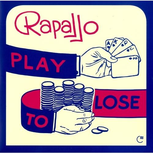 Rapallo Play to Lose＜限定盤＞ 7inch Single