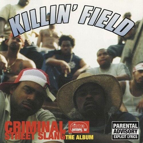 Killin Field Criminal Street Slang: The Album CD