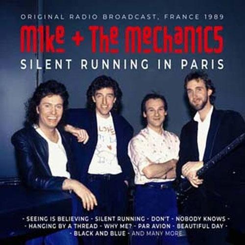 Mike &amp; The Mechanics Silent Running In Paris CD