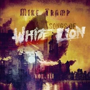 Mike Tramp Songs Of White Lion Vol. III＜限定盤＞ LP