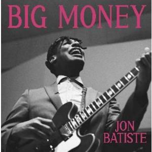 Jon Batiste Big Money CD