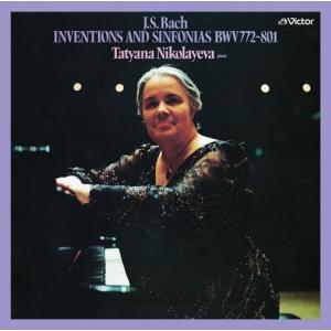 タチアナ ニコラーエワ J.S.バッハ: インヴェンションとシンフォニア BWV772〜801＜タワーレコー SACD Hybrid