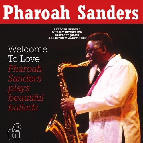 Pharoah Sanders Welcome To Love＜限定盤＞ LP
