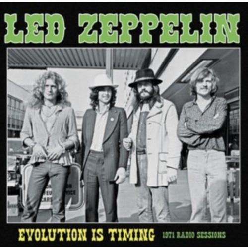 Led Zeppelin Evolution Is Timing: 1971 Radio Sessi...