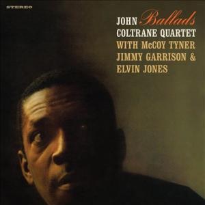 John Coltrane Quartet Ballads＜限定盤/Crystal Clear Vi...
