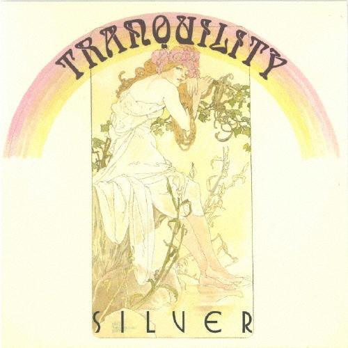Tranquility シルヴァー＜生産限定盤＞ CD