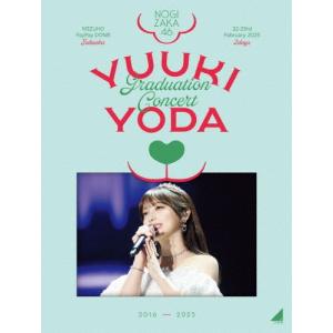 乃木坂46 YUUKI YODA GRADUATION CONCERT 特典付き LIVE Blu-ray & DVD「YUUKI YODA GRADUATION CONCERT」CD