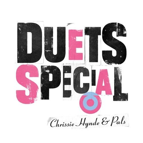 Chrissie Hynde &amp; Pals Duets Special LP