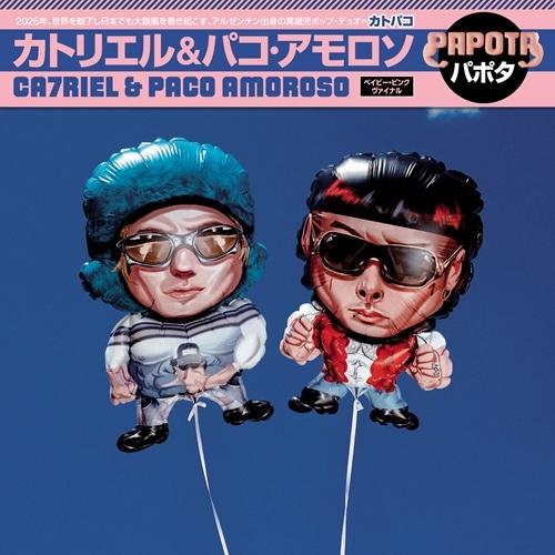 Ca7riel &amp; Paco Amoroso Papota＜完全生産限定盤/Baby Pink Vi...