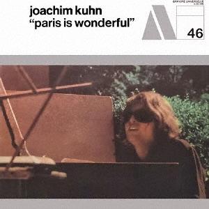 Joachim Kuhn パリ・イズ・ワンダフル CD