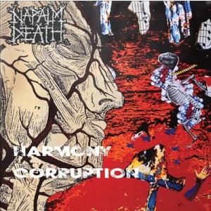 Napalm Death Harmony Corruption (PHD Exclusive)＜Wh...