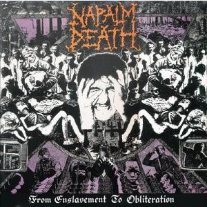Napalm Death From Enslavement to Obliteration (PHD...
