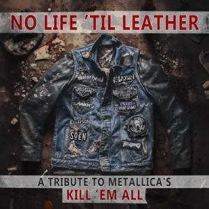 Various Artists No Life Til Leather: A Tribute to ...