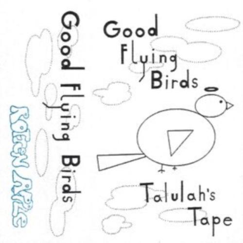 Good Flying Birds Talulah's Tape Cassette