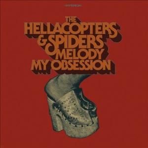 The Hellacopters Melody / My Obsession 7inch Singl...