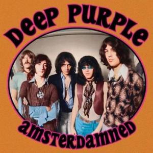 Deep Purple Deep Purple - Amsterdamned: Live At Th...