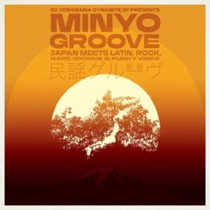 Various Artists Minyo Groove 1963-1979 - Japan Mee...