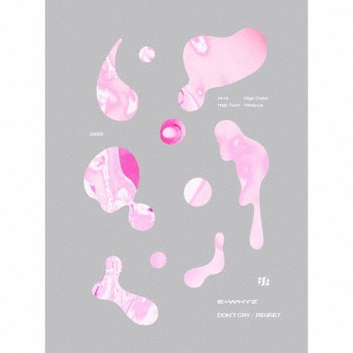 ExWHYZ DON&apos;T CRY/リグレット ［CD+Blu-ray Disc+PHOTOBOOK］...