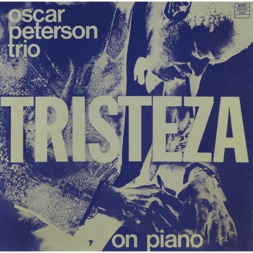 Oscar Peterson トリステーザ・オン・ピアノ CD