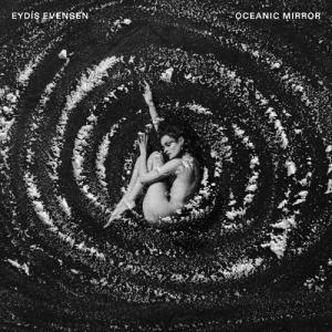 Eydis Evensen Oceanic Mirror CD