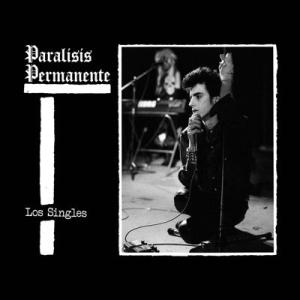 Paralisis Permanente Los Singles＜White Vinyl＞ LP