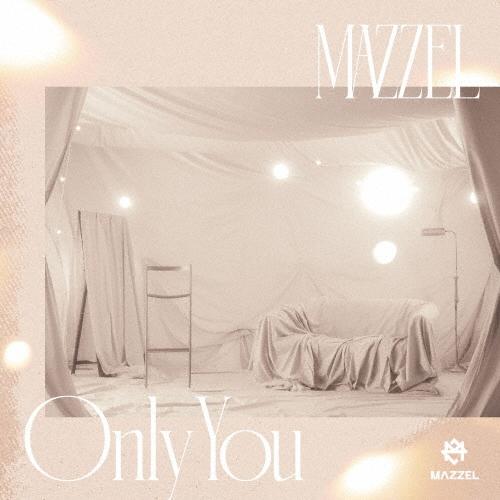 MAZZEL Only You ［CD+集合フォトカード］＜通常盤初回プレス＞ 12cmCD Sin...