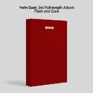 Baek Yerin Flash and Core: Baek Yerin Vol.3＜数量限定生産...