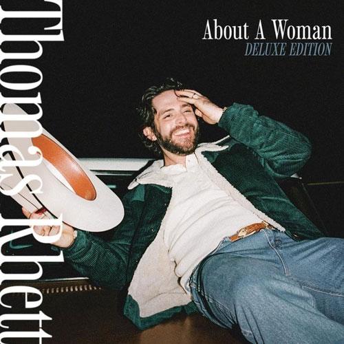 Thomas Rhett About A Woman (Deluxe Edition) (Amazo...