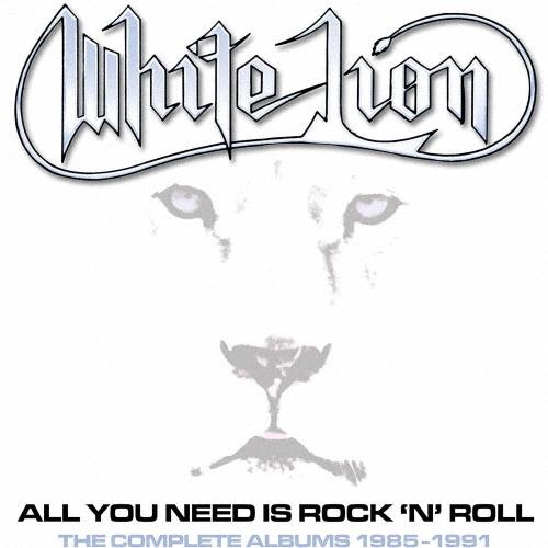 White Lion オール・ユー・ニード・イズ・ロックンロール ザ・コンプリートアルバムズ 198...