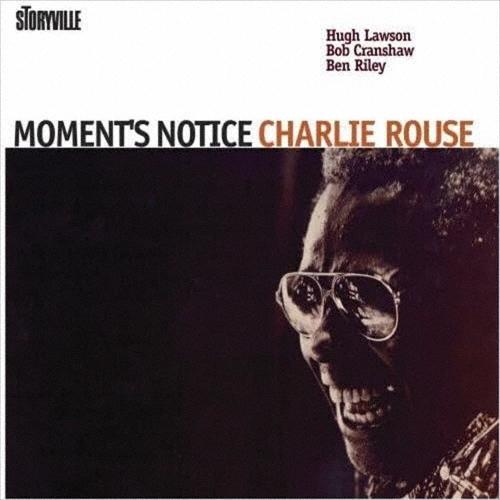 Charlie Rouse モーメンツ・ノーティス＜期間限定盤＞ CD ※特典あり