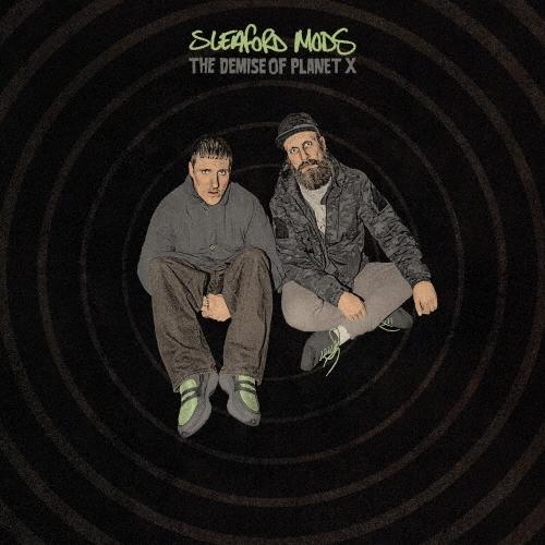 Sleaford Mods ザ・ディマイズ・オブ・プラネット・エックス CD