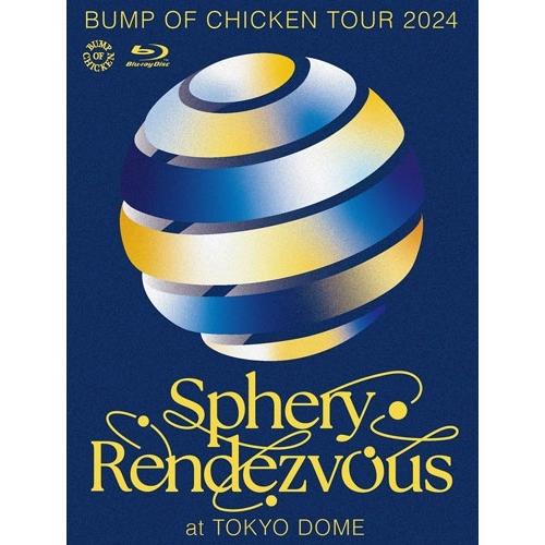 BUMP OF CHICKEN BUMP OF CHICKEN TOUR 2024 Sphery R...